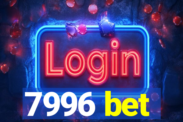 7996 bet